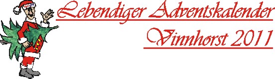 Lebendiger Adventskalender Vinnhorst 2011